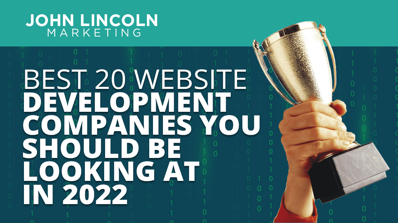Best 20 Website Development Companies You Should Be Looking At In 2022