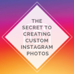 create custom Instagram photos