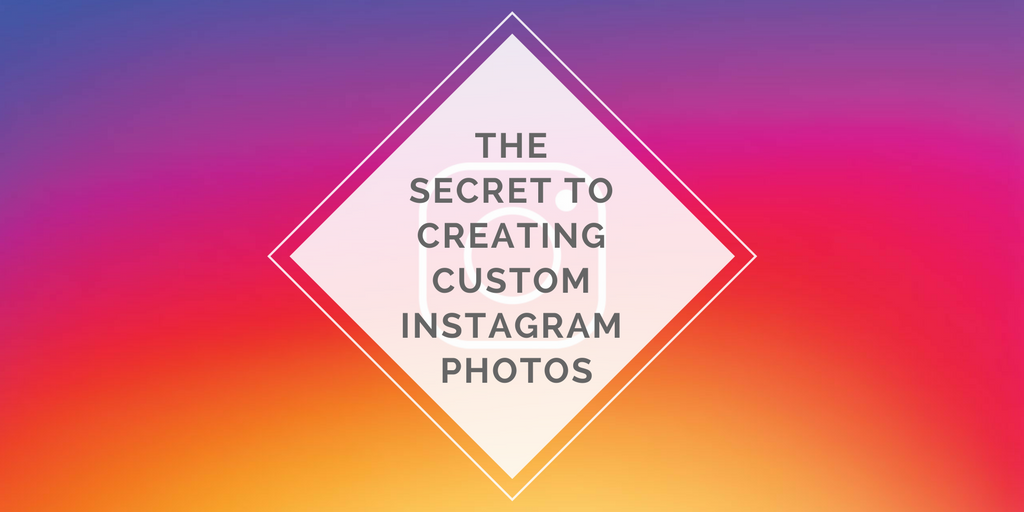 create custom Instagram photos