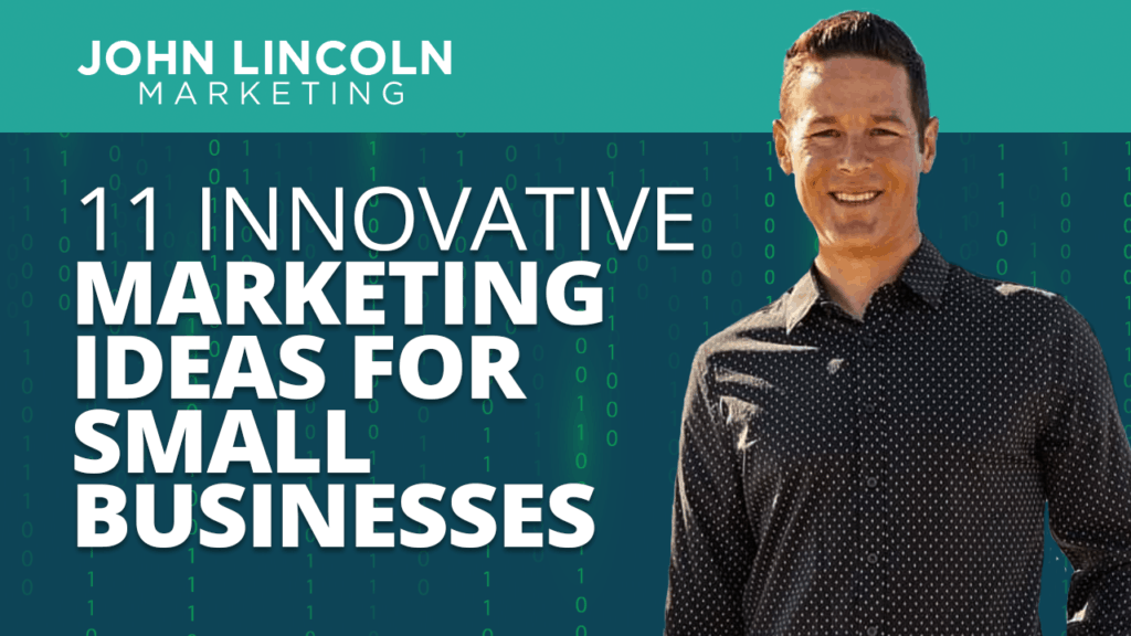 11 Innovative Marketing Ideas for Small Businesses