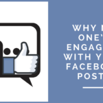 Why No One’s Engaging With Your Facebook Posts