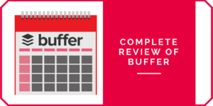 Complete Review of Buffer