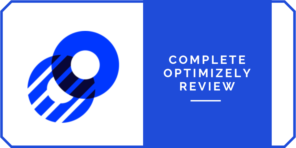 Complete Optimizely Review