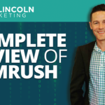 Complete review of SEMRush