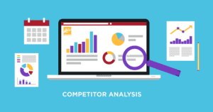Perform A Competitor Analysis